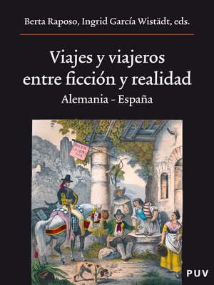 cover image of Viajes y viajeros, entre ficción y realidad